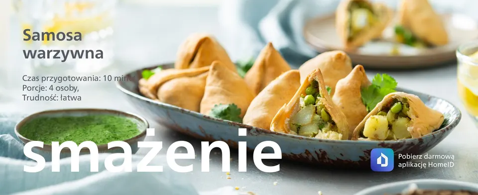 Samosa
warzywna
Czas przygotowania: 10 minut.
Porcje: 4 osoby,
Trudność: łatwa
smażenie